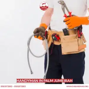 Handyman In Palm Jumeirah