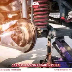 Car Suspension Repair Dubai