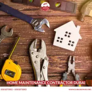 Home Maintenance Contractor Dubai