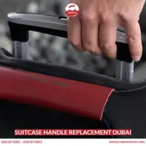 Suitcase Handle Replacement Dubai