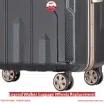 Legend Walker Luggage Wheels Replacement