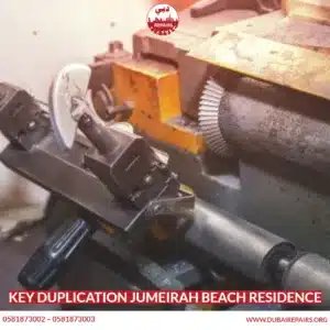 Key duplication Jumeirah Beach Residence 