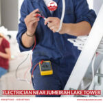 Electrician Near Jumeirah Lake Tower